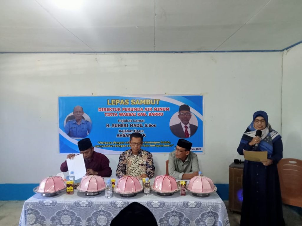 LEPAS SAMBUT DIREKTUR PERUMDA AIR MINUM TIRTA WAESAI KAB BARRU