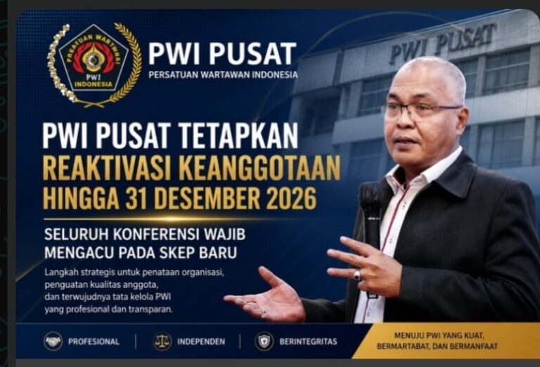 PWI Pusat Tetapkan Reaktivasi Keanggotaan hingga Akhir 2026, Konferensi Wajib Mengacu SKEP Baru