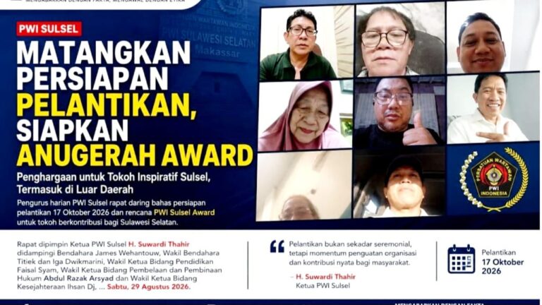 Pelantikan Ketua PWI Sulsel 17 Oktober 2026, Dirangkaikan Pemberian PWI Sulsel Award